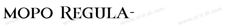 mopo Regula字体转换